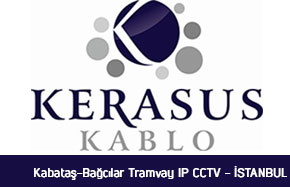 Kabataş-Bağcılar Tramvay IP CCTV-İstanbul
